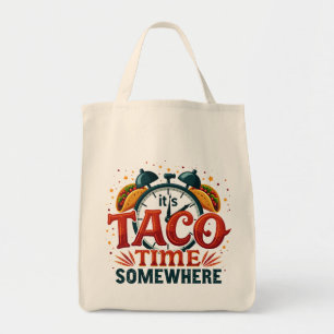 Bolsa Tote É Hora de Taco em Algum Lugar Comida Tex Mex Mexic