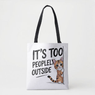 Bolsa Tote "É Muito Cheio Lá Fora" Gato Introvertido Divertid