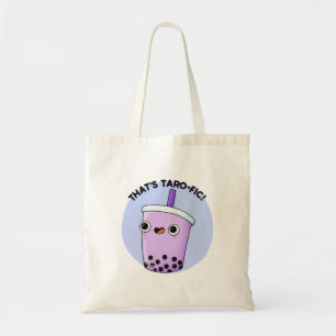 Bolsa Tote É o Taroffic Funny Boba Tea Pun