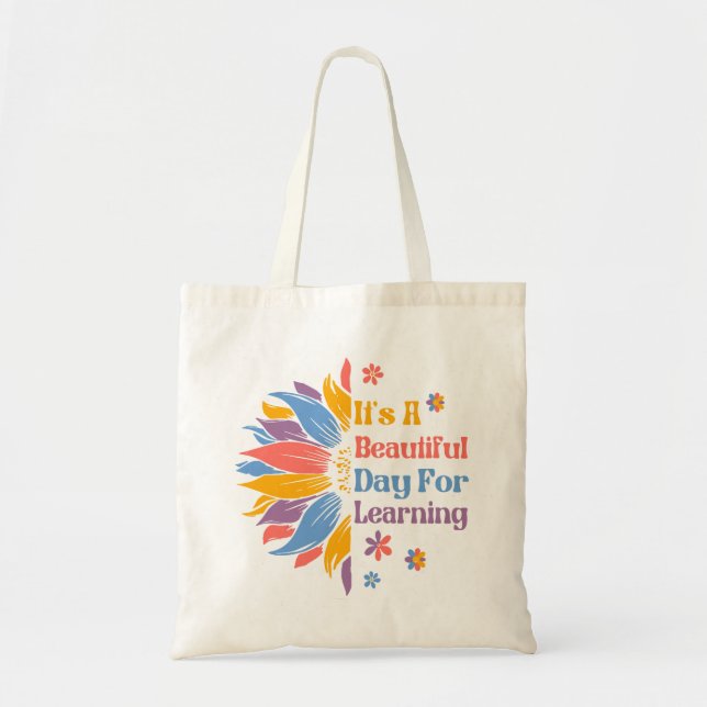 Bolsa Tote É Um Belo Dia para Aprender Tote Bag (Frente)