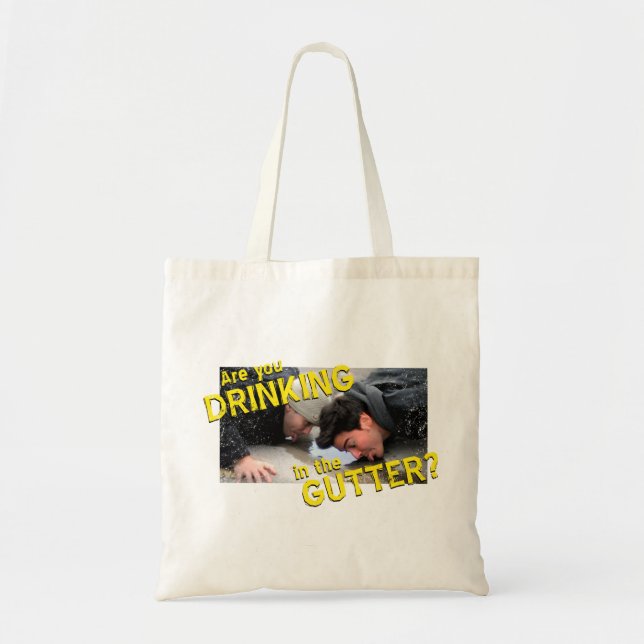 Bolsa Tote "É você que bebe na calha? " (Frente)