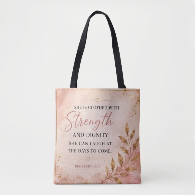 Bolsa Tote Ela É Forte e Digna Provérbios 31:25  (Frente)