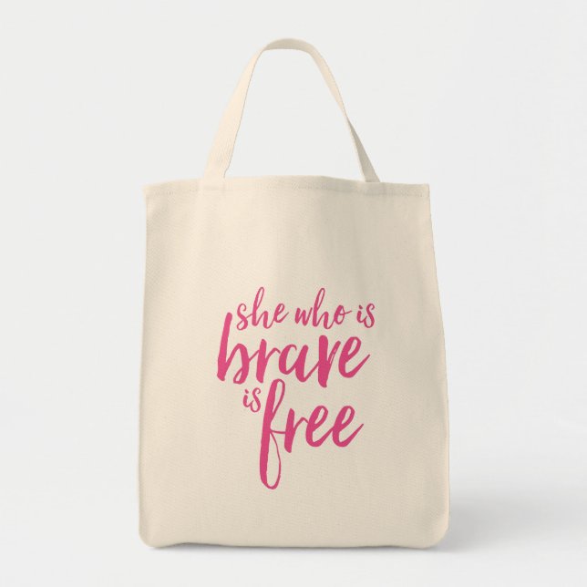 Bolsa Tote Ela que é citações inspiradas bravas (Frente)