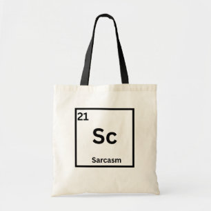 Bolsa Tote Elemento Sarcasmo Humor Científico Divertido
