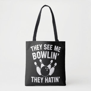 BOLSA TOTE ELES ME VEEM JOGANDO BOLICHE, ELES ODEIAM