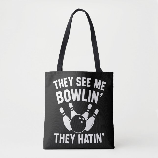 BOLSA TOTE ELES ME VEEM JOGANDO BOLICHE, ELES ODEIAM (Frente)