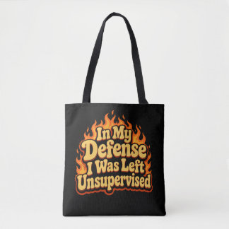 Bolsa Tote Em Minha Defesa Eu Fui Deixado Sem Supervisão Flam