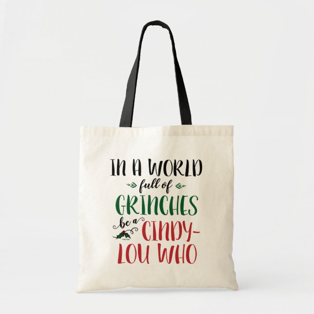 Bolsa Tote Em um mundo de moinhos seja uma Cindy-Lou que cite (Frente)