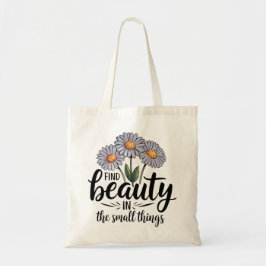 Bolsa Tote Encontre beleza nas pequenas coisas