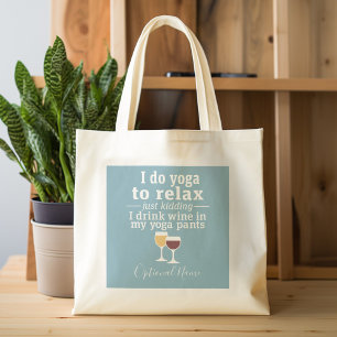 Bolsa Tote Engraçada citação de vinho - Eu bebo vinho em c