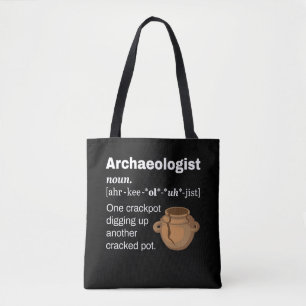 Bolsa Tote Engraçado Arqueólogo Definição Pote Quebrado