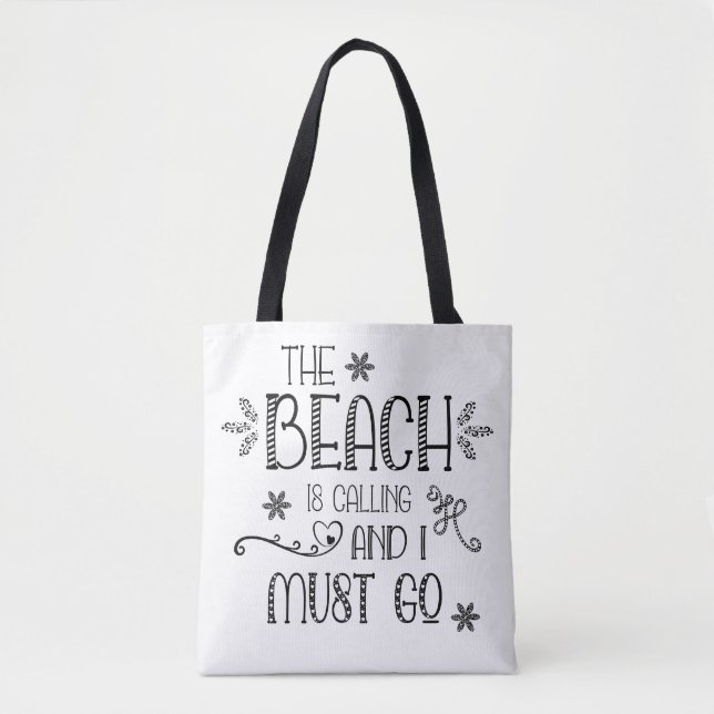 Bolsa Tote Engraçado Citação Da Praia. Tenho Que Ir. (Frente)