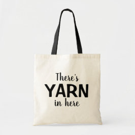 Bolsa Tote Engraçado Há YARN aqui, tricotando crochê