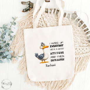 Bolsa Tote Engraçado "Idiotas Acontecem" Pato Irritado Person
