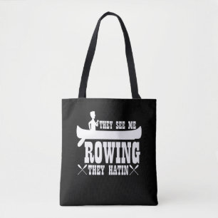 Bolsa Tote Engraçado Kayaking Eles Me Vêm Rears