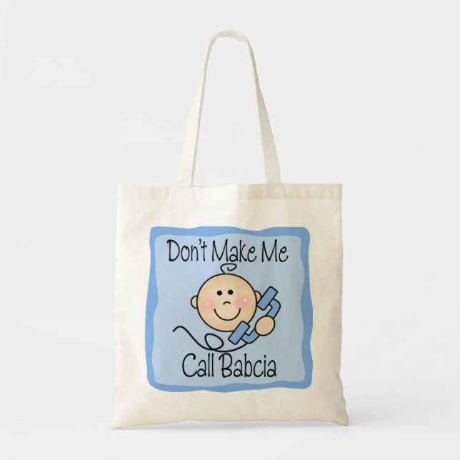Bolsa Tote Engraçado não me faça a chamada Babcia (Frente)