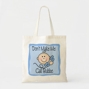 Bolsa Tote Engraçado não me faça a chamada Bubbe