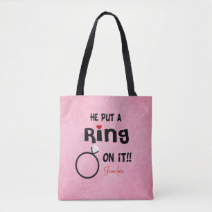 Bolsa Tote Engraçado Personalizado, Ele Colocou Um Anel Nele.