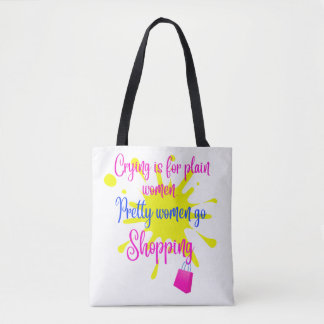 Bolsa Tote Engraçado Sayings_Funny Quote_Bonito Mulheres Vão