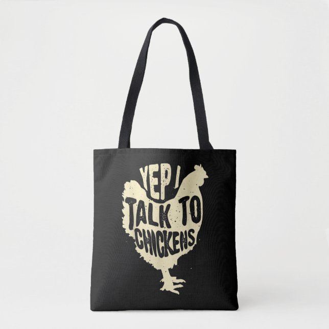 Bolsa Tote Engraçado Sim, eu falo com galinhas Presente Legal (Frente)