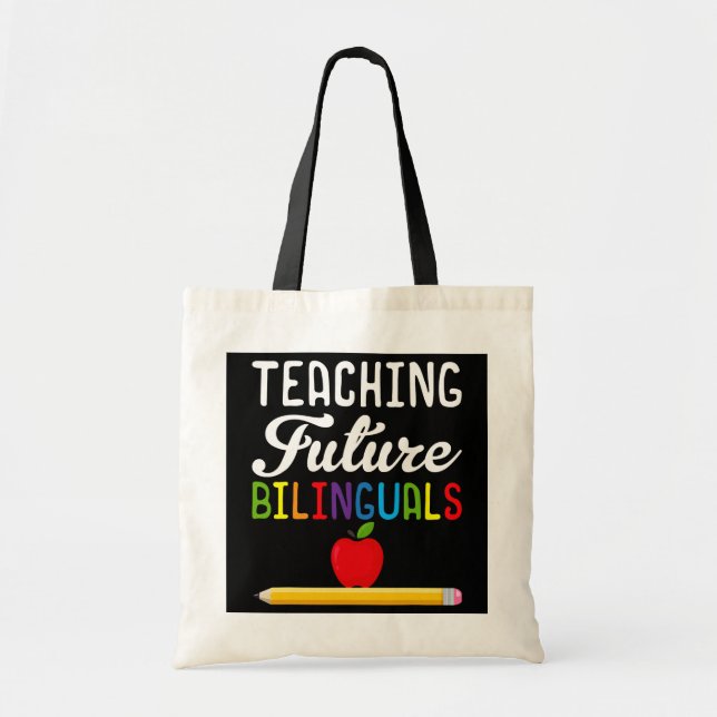 Bolsa Tote Ensinando Futuro Bilíngues Professora Espanhola (Frente)