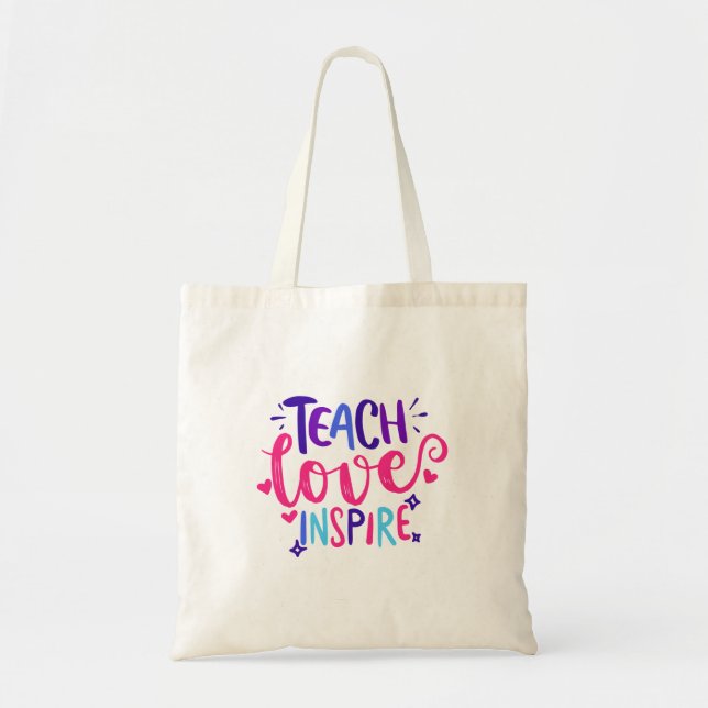 Bolsa Tote Ensinar Amor Inspira Professora De Volta À Escola (Frente)