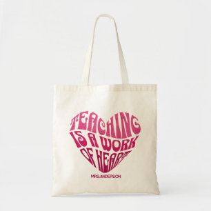 Bolsa Tote Ensinar é um Trabalho do Coração