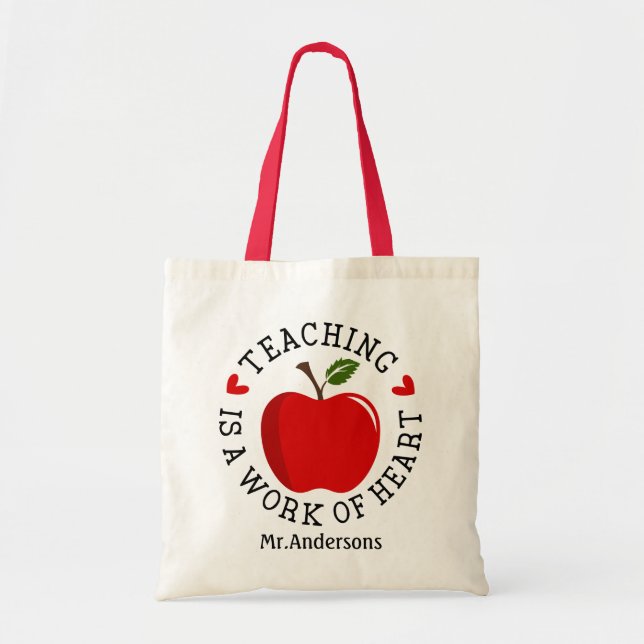 Bolsa Tote Ensinar É Uma Obra De Coração (Frente)