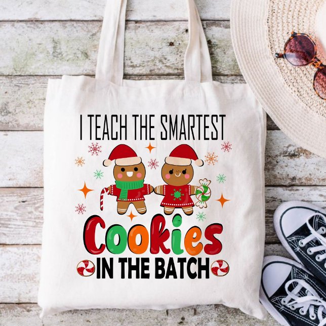Bolsa Tote Ensino biscoitos mais inteligentes. (I TEACH THE SMARTEST COOKIES IN THE BATCH tote bag,Christian Christmas tote bag,Christmas tote bag)
