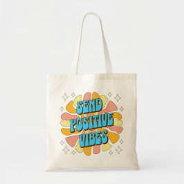 Bolsa Tote Enviar Vibrações Positivas
