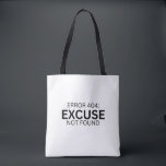 Bolsa Tote Error 404 Excuse Not Found Minimalist Typewriter<br><div class="desc">Carry your results with intent. A durable canvas tote bag featuring a bold,  centered typewriter design for the modern professional on the move.</div>