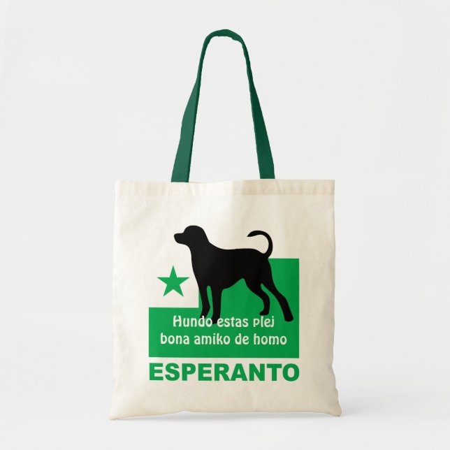 Bolsa Tote Esperanto / "Hundo estas plej bona amiko de homo", (Frente)
