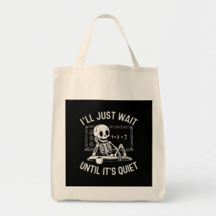 Bolsa Tote Esperarei até que seja silencioso... professor Hal