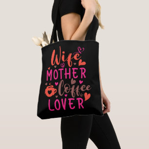 Bolsa Tote Esposa Mãe Café Lover