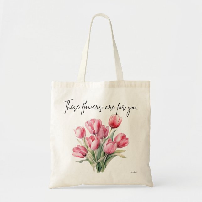 Bolsa Tote Essas flores são para você (Frente)