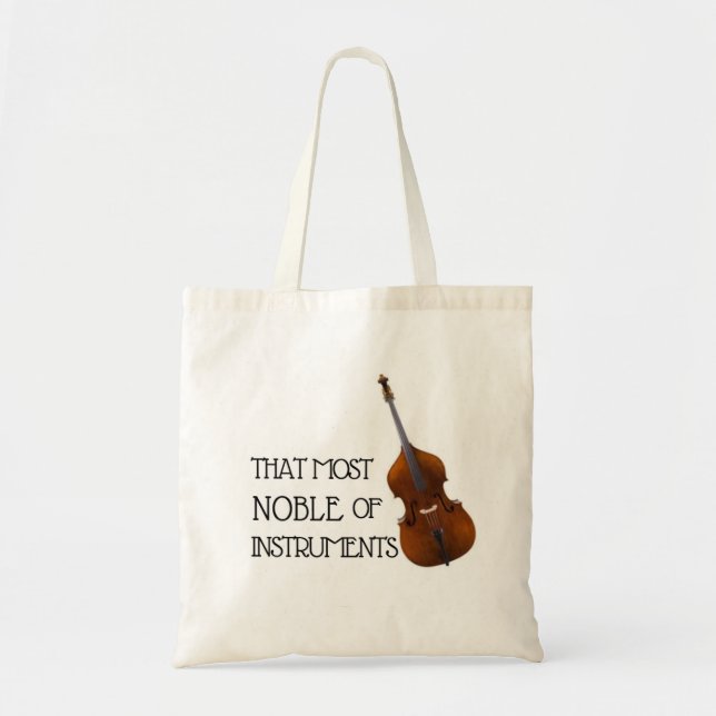 Bolsa Tote Esse o mais nobre dos instrumentos - baixo (Frente)