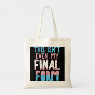 Bolsa Tote Esta Não É Nem Minha Forma Final Transexual