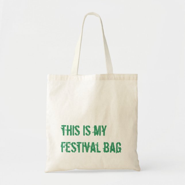 Bolsa Tote este é meu saco do festival (Frente)