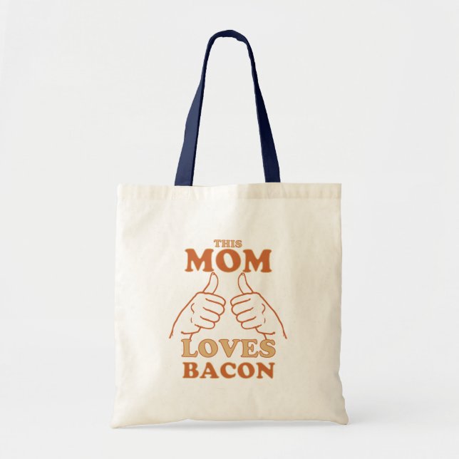 Bolsa Tote Este MOM ama o Dia de as mães Bacon Idea (Frente)
