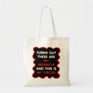 Bolsa Tote Estes São Os Meus Macacos E Este É O Meu Circo