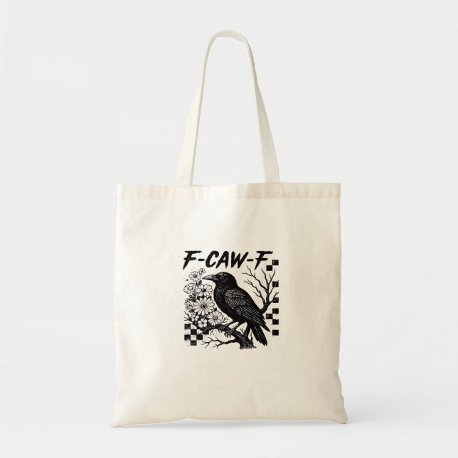 Bolsa Tote Estilo essencial engraçado F Caw F (Frente)