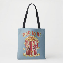 Bolsa Tote Estique-se com Estilo - "Pop a ele!"