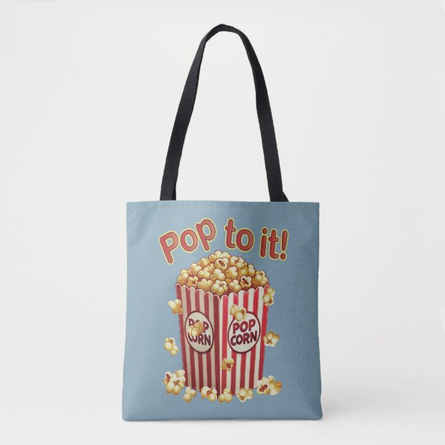 Bolsa Tote Estique-se com Estilo - "Pop a ele!" (Frente)