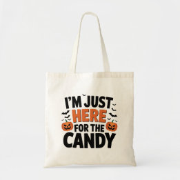 Bolsa Tote Estou Aqui Apenas Pelo Doce Funny Halloween