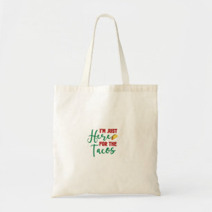 Bolsa Tote Estou Aqui Para Os Tacos-Comida-Foodie-Tacos