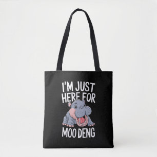 Bolsa Tote Estou Aqui Só Pelo Moo Deng Cute Hipopótamo Bebé