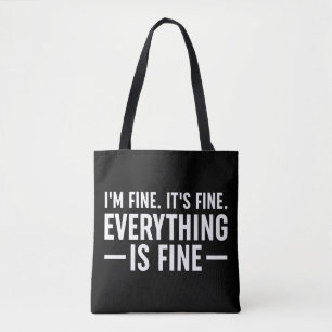 Bolsa Tote Estou bem. Está tudo bem. Está Tudo Bem.