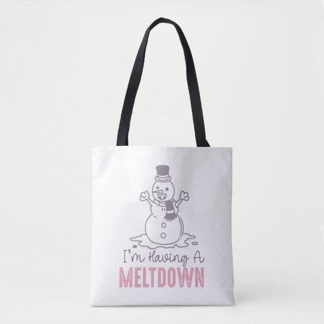Bolsa Tote Estou tendo uma fusão - Design de Snowman engraçad (Frente)