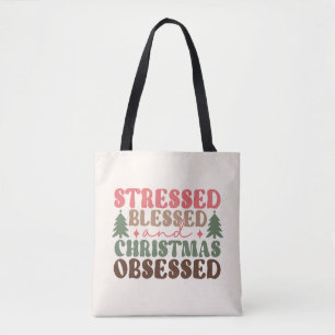 Bolsa Tote Estressado, abençoado e obcecado Natal