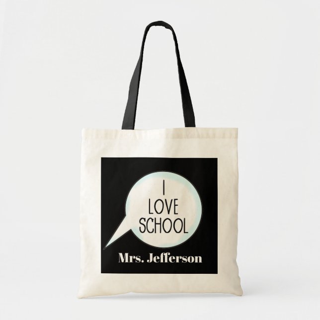 Bolsa Tote Eu adoro a bolha de discurso escolar acrescentar n (Frente)